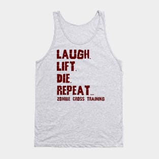 Laugh Lift Die Repeat Maroon Tank Top